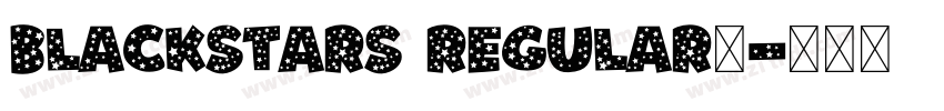 BlackStars Regular◆字体转换